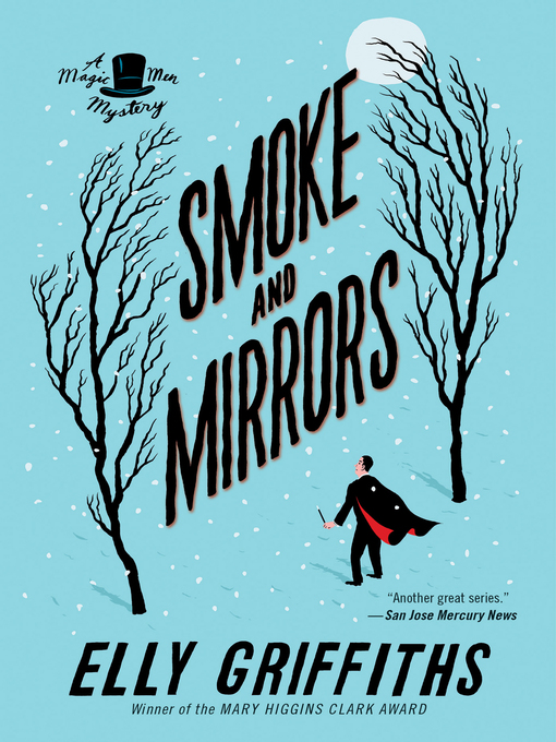 Title details for Smoke and Mirrors by Elly Griffiths - Available
